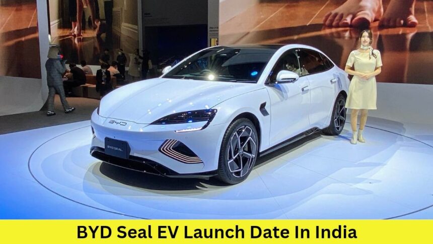 BYD Seal EV Launch Date In India:- मात्र एक बार चार्ज करने पर दौड़ेगी 700KM तक